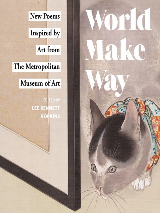 Title details for World Make Way by Metropolitan Museum of Art, The - Available